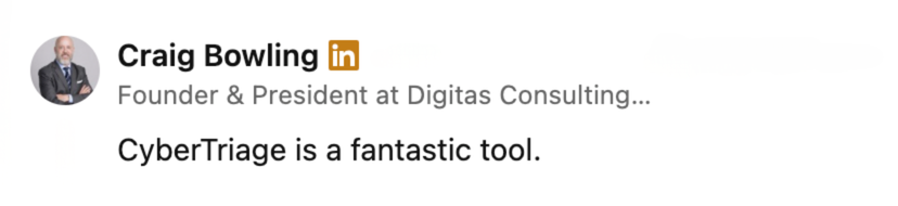 Community testimonial about Cyber Triage