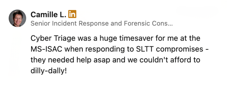 Community testimonial about Cyber Triage